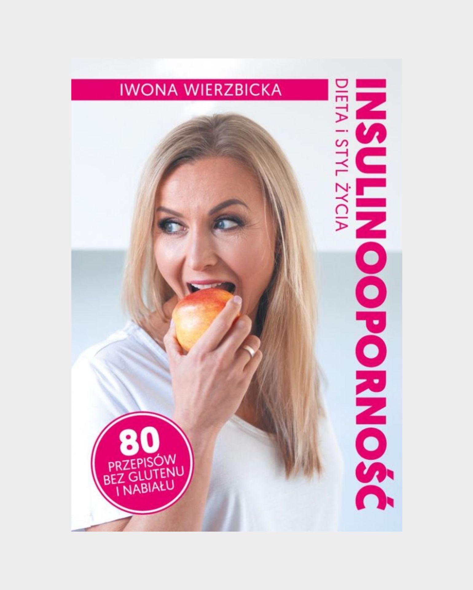 Książka drukowana ”Insulinooporność. Dieta i styl życia”